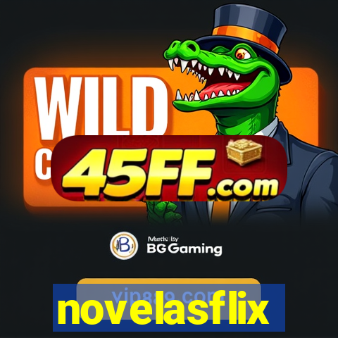 novelasflix totalmente demais